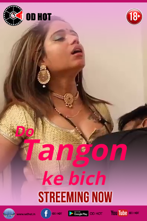 Do Tangon ke bich